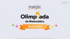 Olimpíada de Matemática Matific Brasil 2024 com estrelas coloridas e logotipo destacado.