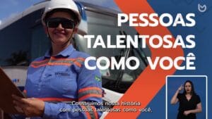 Mulher sorrindo com uniforme de construção e capacete, texto Pessoas talentosas como você.